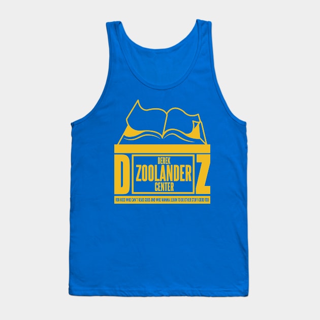 The DZ Centre for Kids who can't read good v2 Tank Top by Meta Cortex